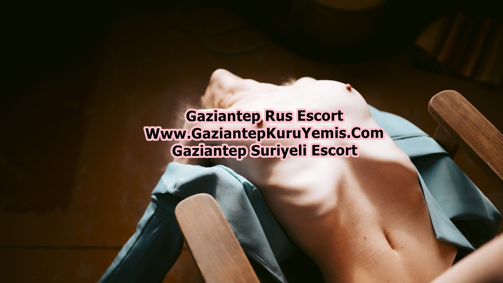 Güzel Sohbeti Olan Gaziantep Escort
